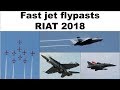 Best Fast Jet Flypasts | RIAT 2018