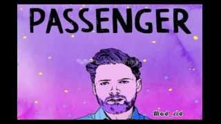 Passenger's New Song-All My Life I hve been chasing setting suns