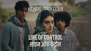 Line Of Control | Official Trailer (Hindi) | Available Now #v #googleplay #whattowatch