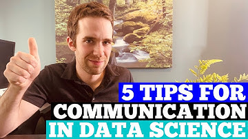 Communication in Data Science (5 Tips)
