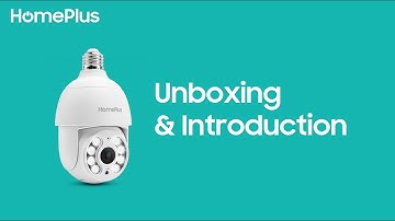 HomePlus Light Bulb Security Camera Unboxing: Easy to Install & Waterproof Design