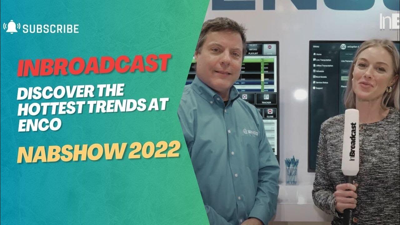 ENCO at NAB New York 2022!... YouTube
