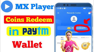 Mx Player Se Coins Ko Redeem Kaise Kare | How To Redeem Mx Player Coins In Paytm || Mx Player 2022