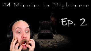 44 Minutes in Nightmare con Zeb89 #2