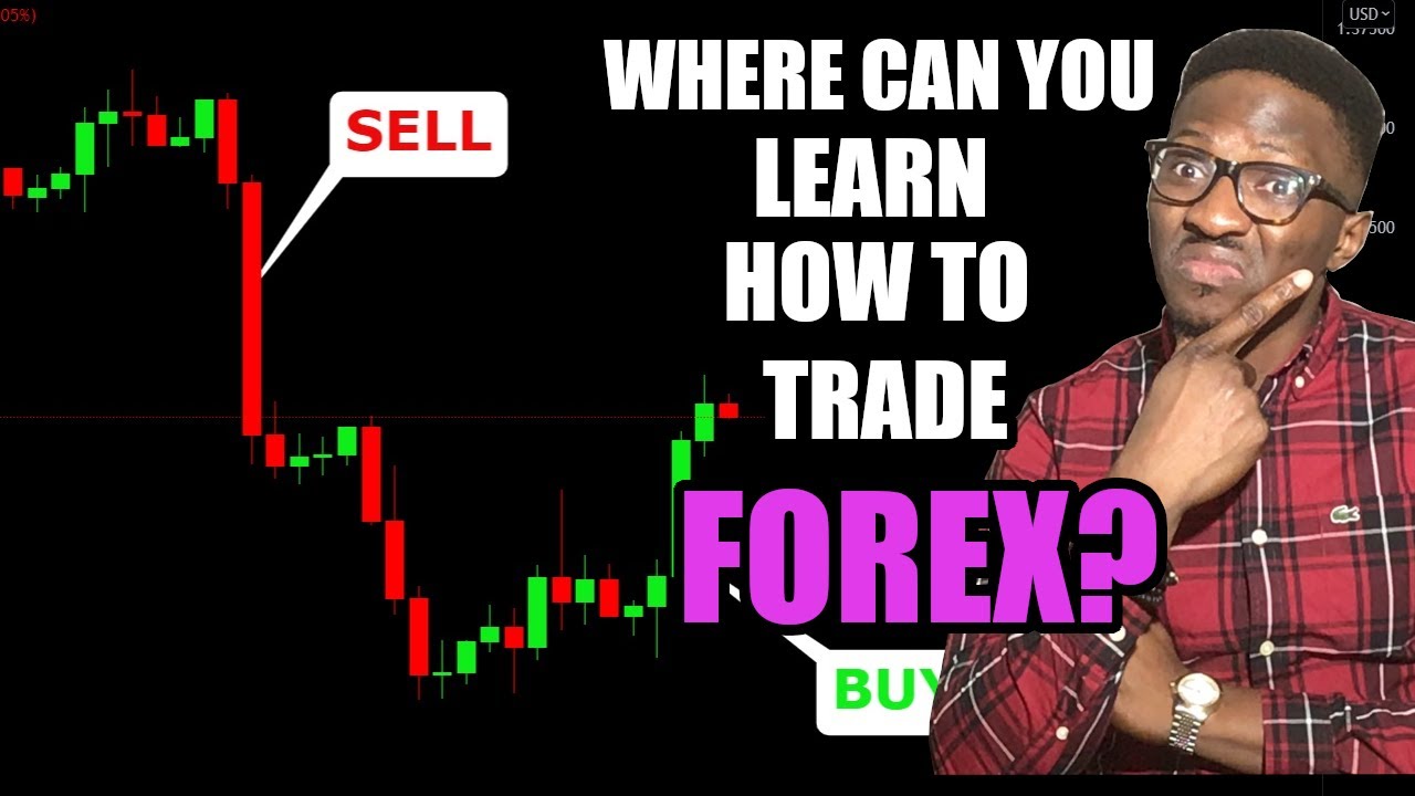 Where Can You Learn How To Trade Forex? | FOREX TRADING - YouTube