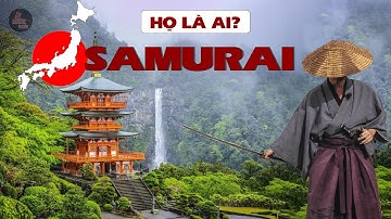 NGUỒN GỐC SAMURAI Ở NHẬT BẢN | HỌ LÀ AI?