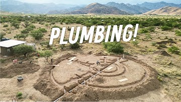 BIG MILESTONE - Plumbing our Hyperadobe Earthbag Roundhouse