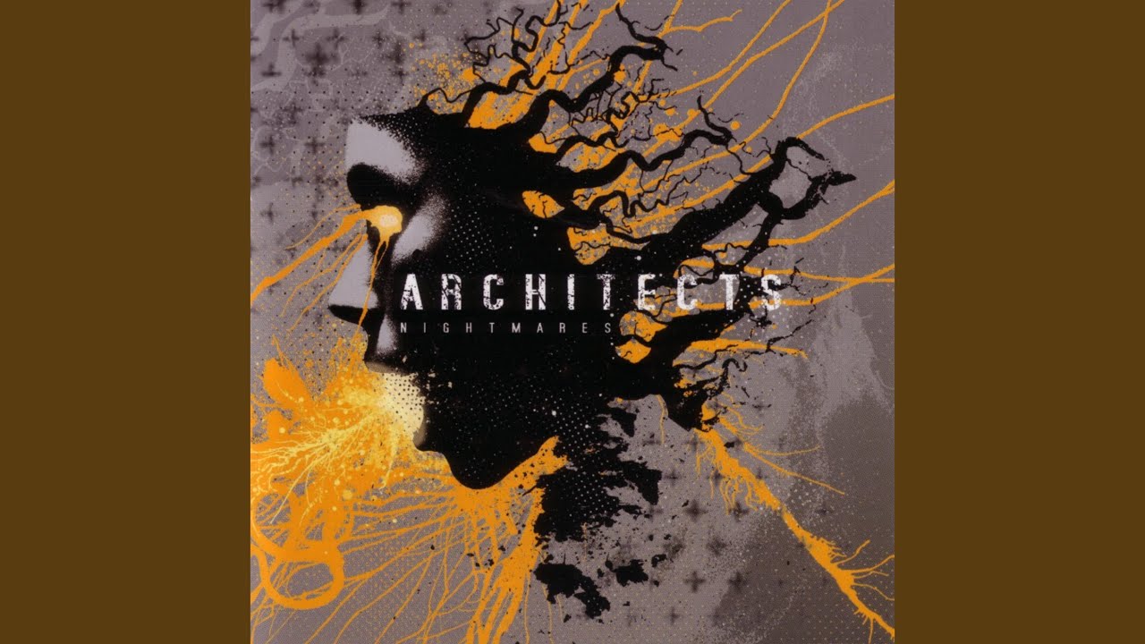 Architects - Nightmares - 2006