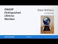 OWASP Distinguished Lifetime Membership Interview With Dave Wichers