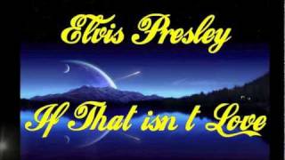 ELVIS PRESLEY GOSPEL / IF THAT ISN'T LOVE - LEGENDADA chords