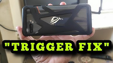 ASUS ROG PHONE 2 TRIGGER PROBLEM FIX