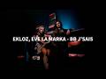 Ekloz Eve La Marka BB J Sais Lyrics Video mp3