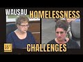 Outreach Coordinator explains the TROUBLING homeless situation in Wausau