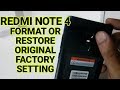 How To Format And Reset Redmi Note 4