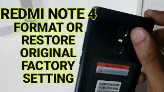 How To Format And Reset Redmi Note 4