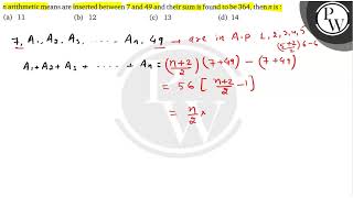 Famous \( n \) arithmetic means are inserted between 7 and 49 and their su... Net Worth