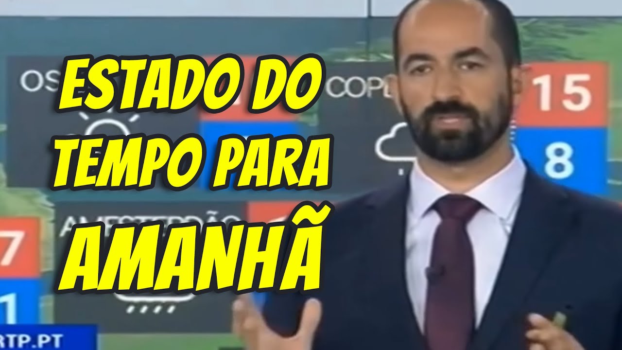 Estado do tempo para amanhã
