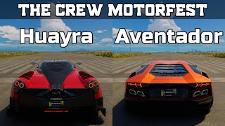 The Crew Motorfest - Pagani Huayra vs Lamborghini Aventador LP 700-4 - Drag Race