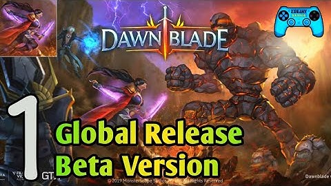 Dawnblade Global Beta Release | Android/iOS Gameplay Walkthrough