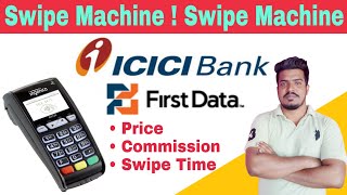 Ingenico Mpos Machine And Verifone Mpos Machine,Icici Bank Merchant First Data, Price, Commission..