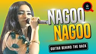 Nagoo Nagoo  |  Guitar cover song 🎸 |  Guitar Behind The Back .