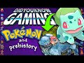 Pokemon & Prehistory - Did You Know Gaming? Ft. TierZoo