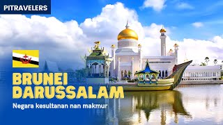 Sejarah Dan Fakta Unik Brunei Darussalam  Negara Kesultanan Nan Makmur