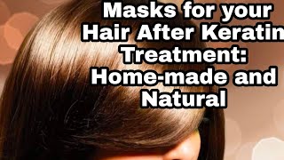 केराटिन ट्रीटमेंट के बाद बालों की देखभाल कैसे करें Mask for Hair care After Keratin Treatment.