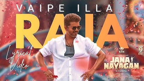 Thalapathy Kacheri | Vaipe Illa Raja - Lyrical Video | Jananayagan Song | Vijay | H. Vinoth, Anirudh