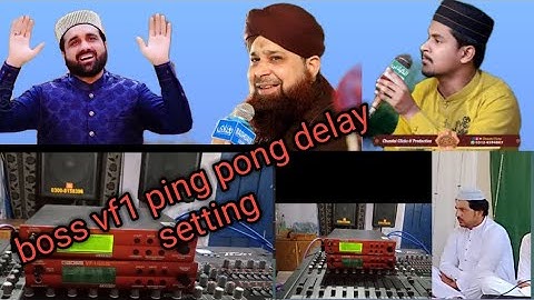 boss vf1 ping pong delay setting,, live setting and testing,, reverb Urdu Hindi