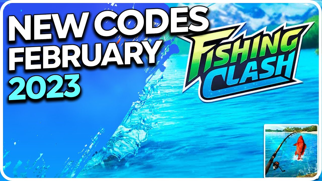 Fishing Clash Codes February 2023 NEW GIFT CODES YouTube