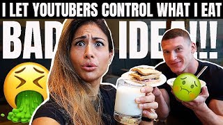 I Let YouTubers Decide What I Eat For 24 HOURS!!! *WORST IDEA*