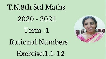 T.N.8th std maths 2020 - 2021 Term -1 Rational Numbers Exercise:1.1 -12.