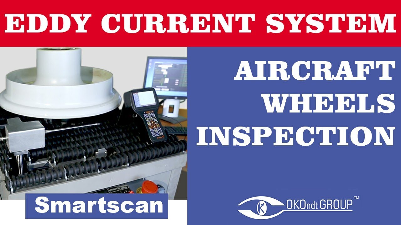The system for eddy current testing of aircraft wheels SMARTSCAN YouTube