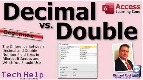 Decimal vs. Double Number Field Sizes in Microsoft Access and Which You Should Use Each
