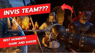 Invis Team? - Dark And Darker Highlights 198