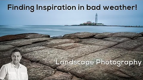 Landscape Photography, Finding Inspiration in bad weather - DayDayNews