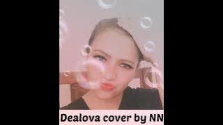 Once - Dealova cover by NN