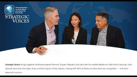 Strategic Voices Episode 1 – India’s Grand Vision: Can Strategy Match Ambition?