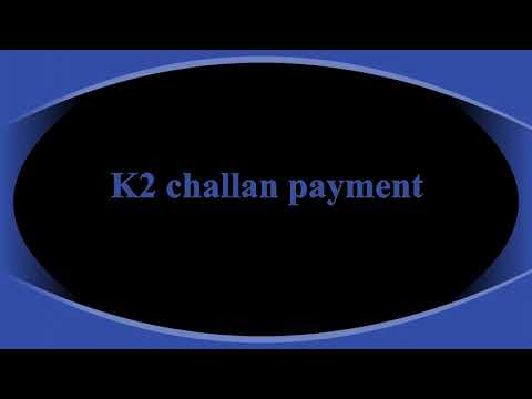 K2 challan payment registration fee