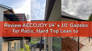 Review AECOJOY 14' x 10' Gazebo for Patio, Hard Top Lean to Gazebo Pergola with Roof (140 Sq.Ft Shad