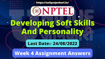 NPTEL Developing Soft Skills and Personality Assignment 4 Answers | July 2022 | Unique Jankari