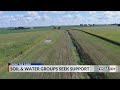 From the Farm: Soil, water groups seeking funding support