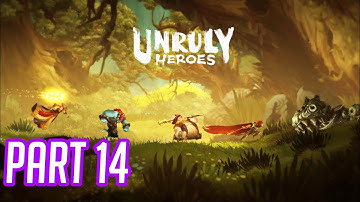 UNRULY HEROES - Gameplay Walkthrough Part 14 (Android)