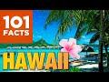 101 Facts About Hawaii