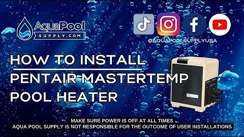 Say Goodbye to Cold Pools: Install the Pentair MasterTemp 400 Heater!
