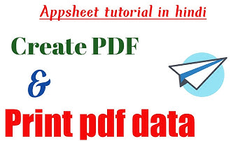 Automate document generation and print data using Appsheet in hindi
