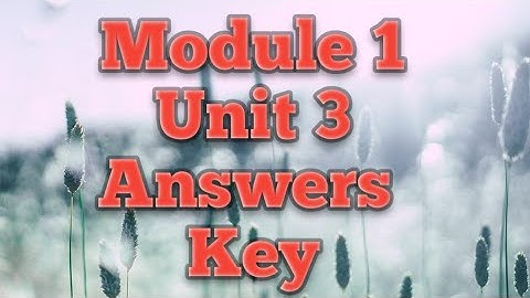 QAED Punjab, Module 1 unit 3 answer key, module 1 unit 3 k jawabat, Module 1 Unit 3 full answer key