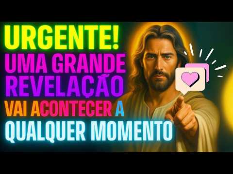 URGENTE! UM GRANDE REVELAÇÃO VAI ACONTECER A QUALQUER MOMENTO