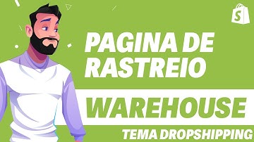 WAREHOUSE: Criar Pagina de Rastreio na Loja Shopify (Rápido e Fácil) 2024